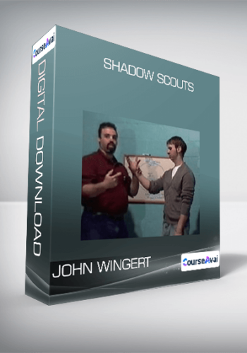 SHADOW SCOUTS From JOHN WINGERT