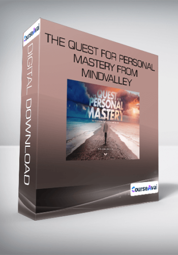 The Quest For Personal Mastery From Mindvalley