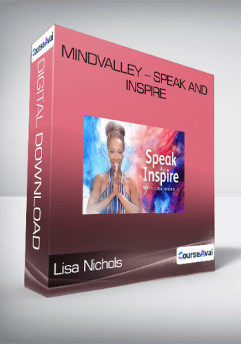 Lisa Nichols – Mindvalley – Speak And Inspire