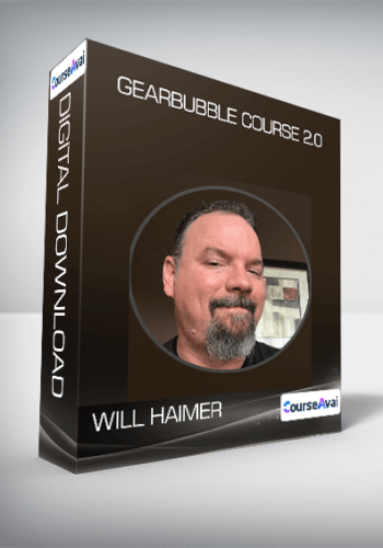 Will Haimer – Gearbubble Course 2.0