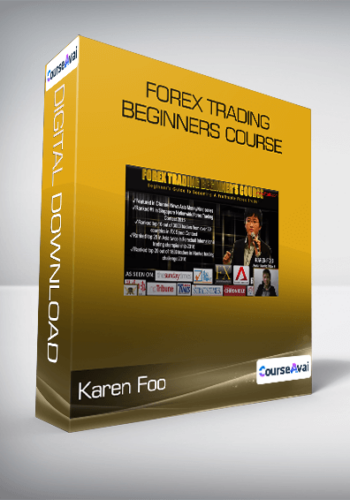 Forex Trading – Beginners Course – Karen Foo