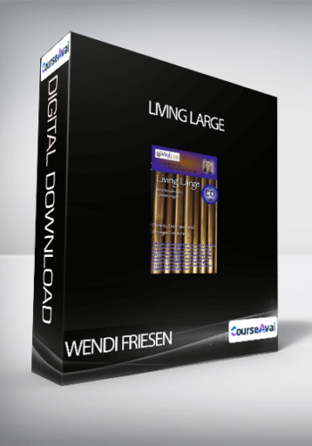 Wendi Friesen – Living Large