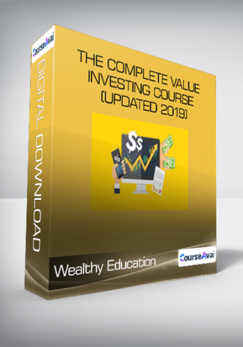 Wealthy Education - The Complete Value Investing Course (Updated 2019)