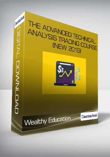 Wealthy Education - The Advanced Technical Analysis Trading Course (New 2019)