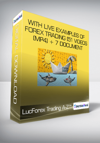 Forex Trading A-Z™ - With LIVE Examples of Forex Trading [51 Videos (MP4) + 7 Document (HTML)]