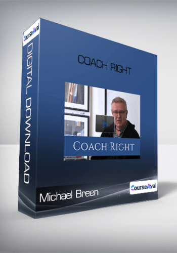 Coach Right From Michael Breen