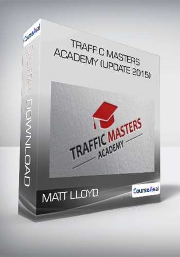 Matt Lloyd - Traffic Masters Academy (Update 2015)