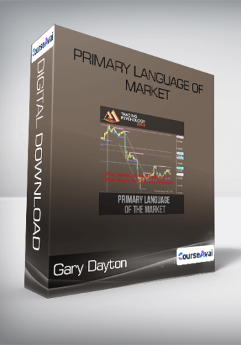 Gary Dayton – Primary Language Of Market