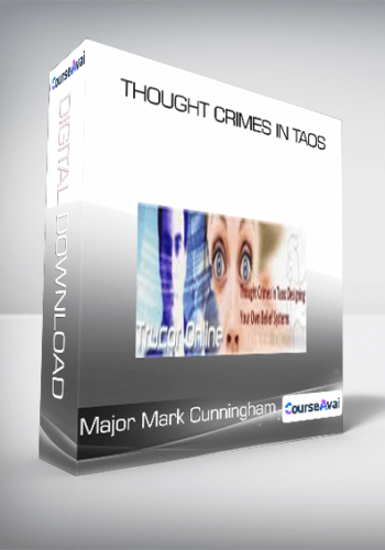 Thought Crimes in Taos from Major Mark Cunningham