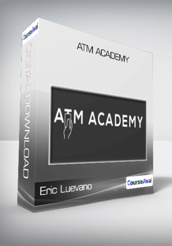 Eric Luevano – ATM Academy