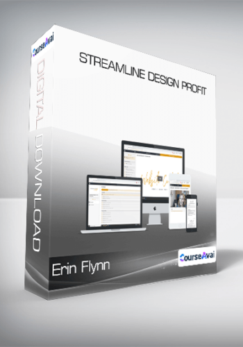 Streamline Design Profit - Erin Flynn