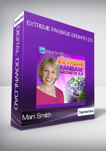 Mari Smith – Extreme Fanbase Growth 2.0