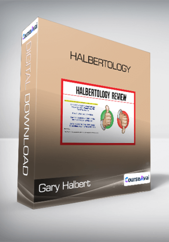 Gary Halbert – Halbertology