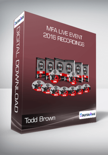 Todd Brown – MFA Live Event 2016 Recordings