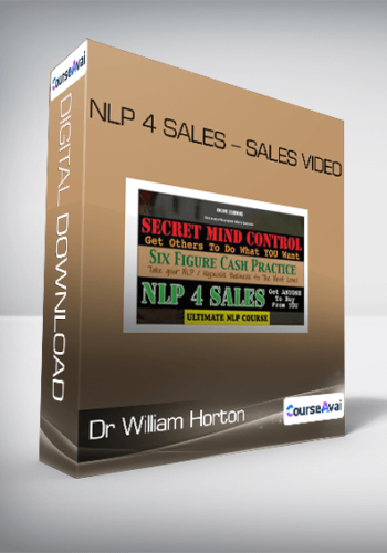 Dr William Horton - NLP 4 Sales - Sales Video