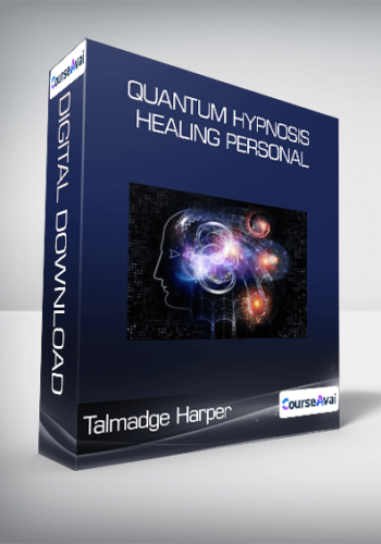 Talmadge Harper - Quantum Hypnosis Healing Personal