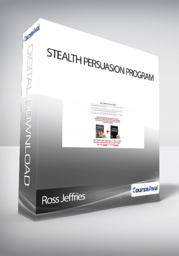 Ross Jeffries – Stealth Persuasion Program