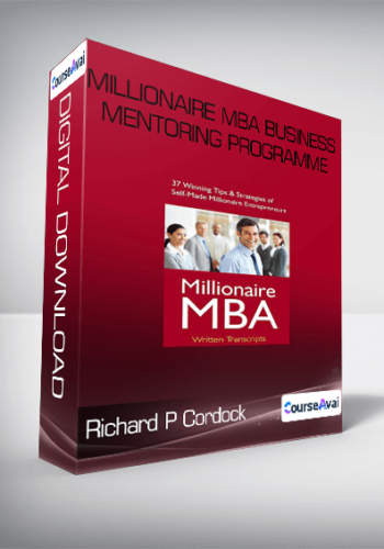 Millionaire MBA Business Mentoring Programme - Richard P Cordock