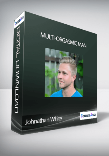 Johnathan White – Multi-Orgasmic Man