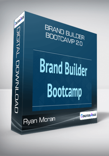 Brand Builder Bootcamp 2.0 From Ryan Moran