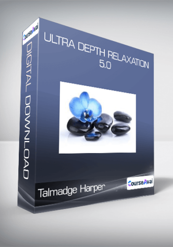 Talmadge Harper - Ultra Depth Relaxation 5.0