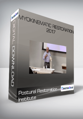 Postural Restoration Institute – Myokinematic Restoration 2017