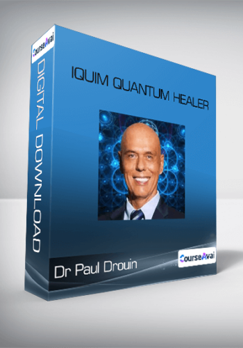 Dr Paul Drouin – IQUIM Quantum Healer