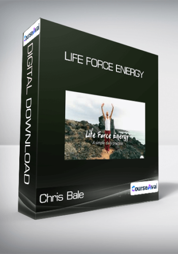Chris Bale – Life Force Energy