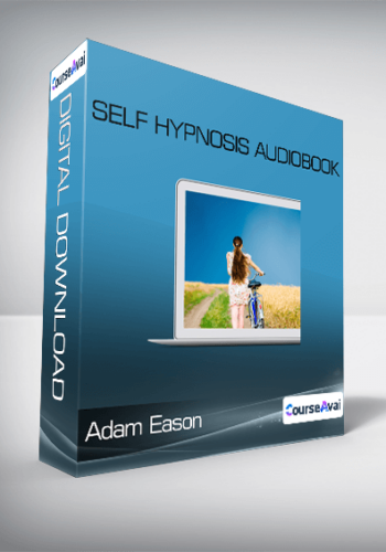 Adam Eason- Self Hypnosis Audiobook