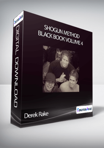 Derek Rake – Shogun Method Black Book Volume 4