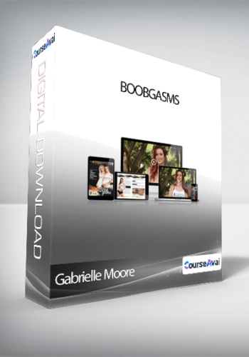 Gabrielle Moore – Boobgasms
