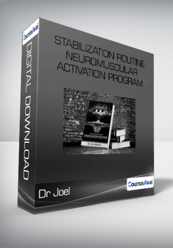 Dr Joel – Stabilization Routine – Neuromuscular Activation Program