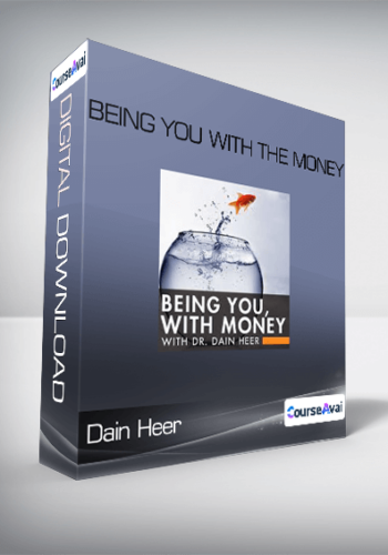 Dain Heer - Being you with the Money
