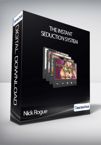 Nick Rogue – The Instant Seduction System