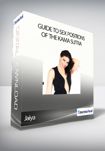 Jaiya – Guide To Sex Positions Of The Kama Sutra