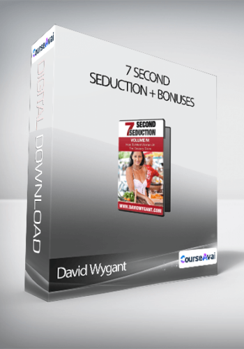 David Wygant – 7 Second Seduction + Bonuses