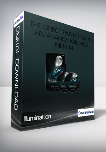 Illumination – The Direct Path Of Shri Atmananda Krishna Menon
