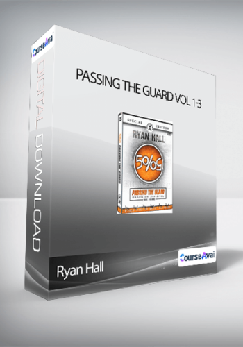 Ryan Hall – Passing The Guard VoL 1-3