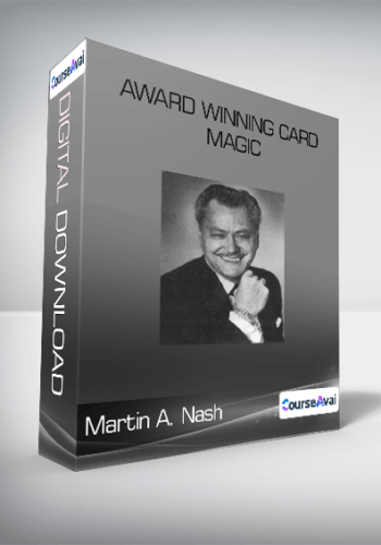 Martin A. Nash – Award Winning Card Magic