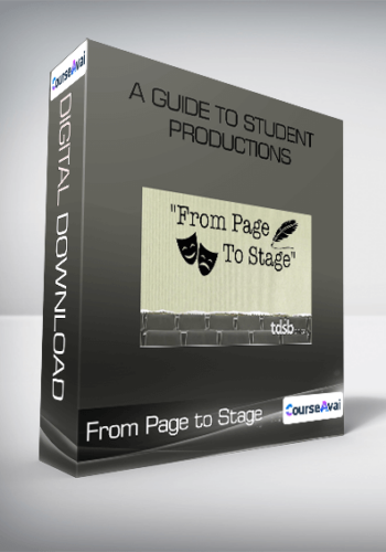 From Page to Stage - A Guide to Student Productions