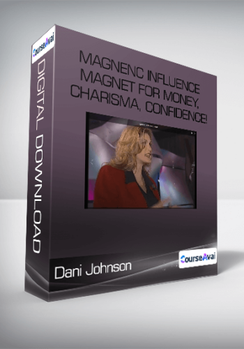 Dani Johnson - MAGNEnC INFLUENCE - Magnet for Money, Charisma, Confidence!