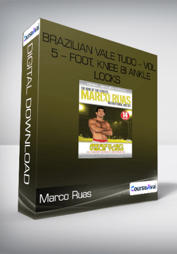 Marco Ruas – Brazilian Vale Tudo – Vol 5 – Foot, Knee 8i Ankle Locks