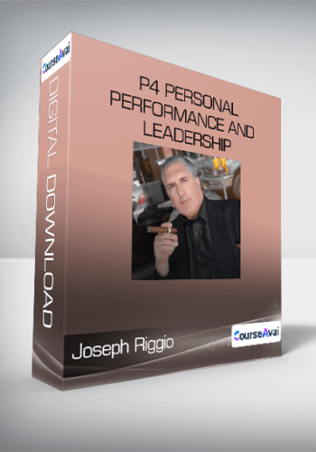 Joseph Riggio – P4 Personal Performance And Leadership – Advanced Semantics