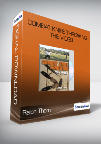 Ralph Thom - Combat Knife Throwing The Video