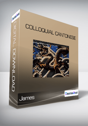 James – Colloquial Cantonese