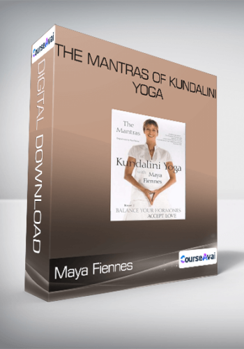 Maya Fiennes – The Mantras Of Kundalini Yoga