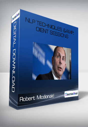 Robert Mcdonald - NLP Techniques & Oient Sessions