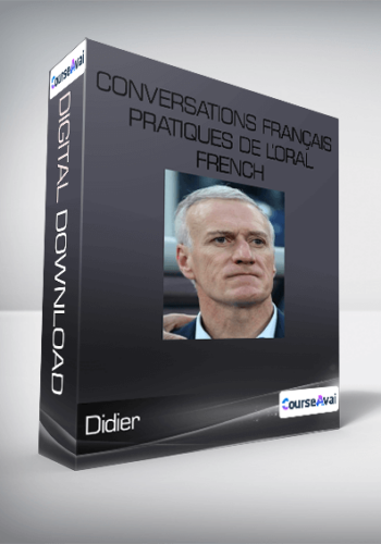 Didier - Conversations Français pratiques de l'oral French