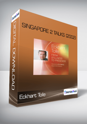 Eckhart Tolle - Singapore 2 Talks (2002)