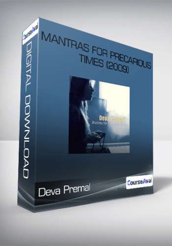 Deva Premal – Mantras For Precarious Times (2009)